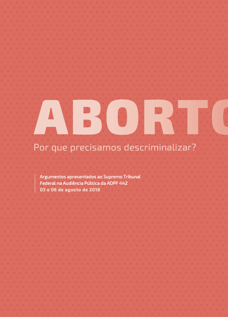 ABORTO – Por que precisamos descriminalizar?