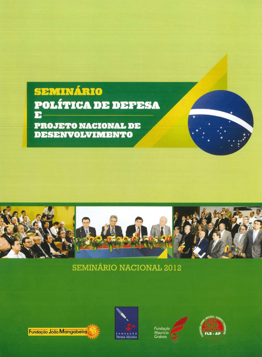 Seminário - Política de Defesa e Projeto Nacional de Desenvolvimento - Documento