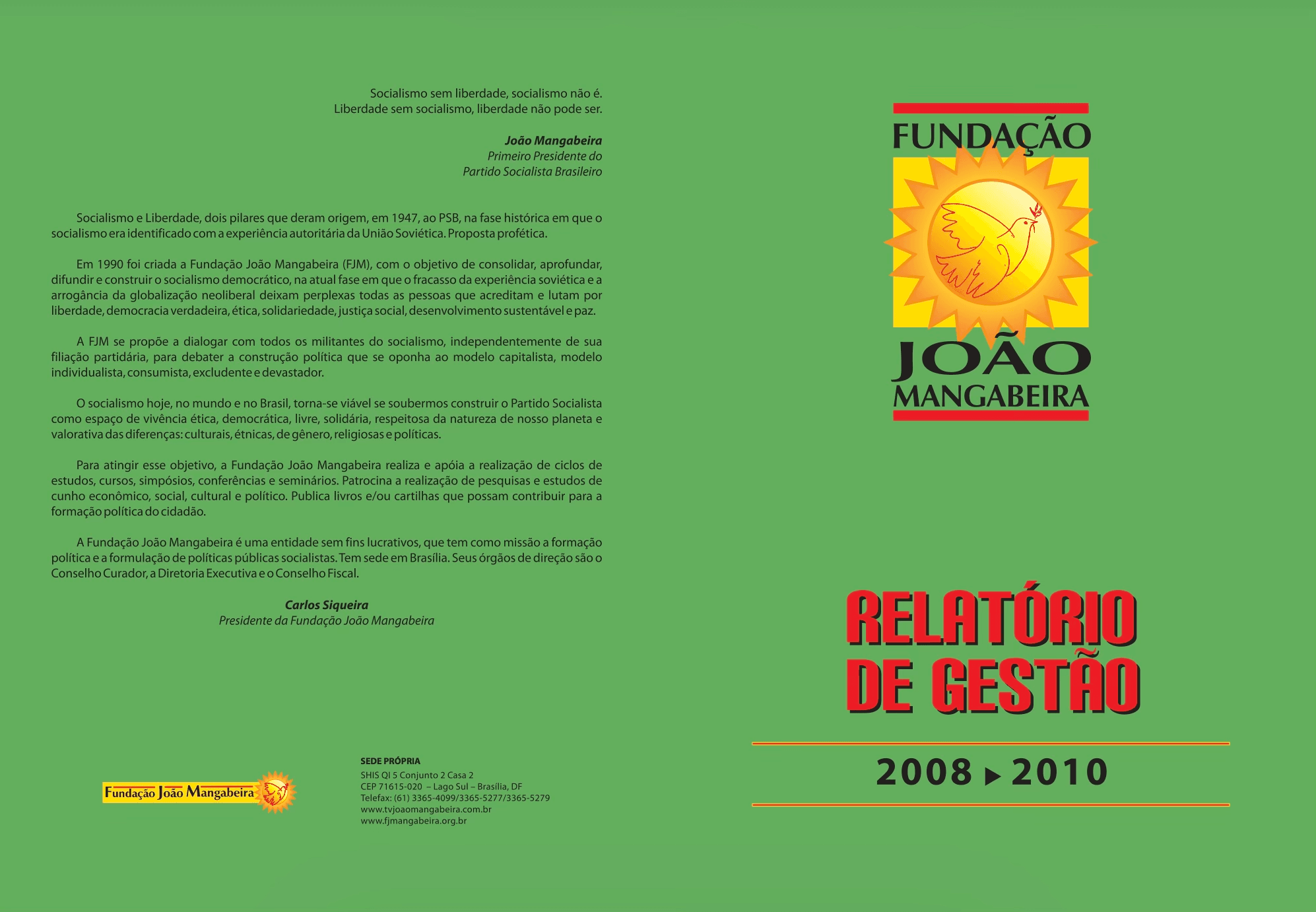 Relatório de Gestão 2008 - 2010