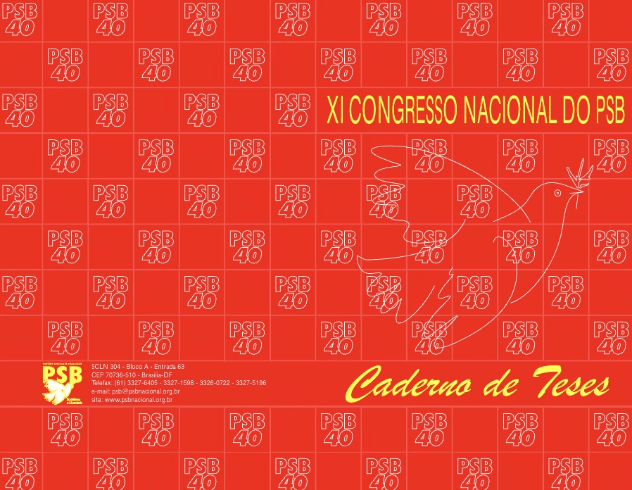 Caderno de Teses - XI Congresso Nacional do PSB
