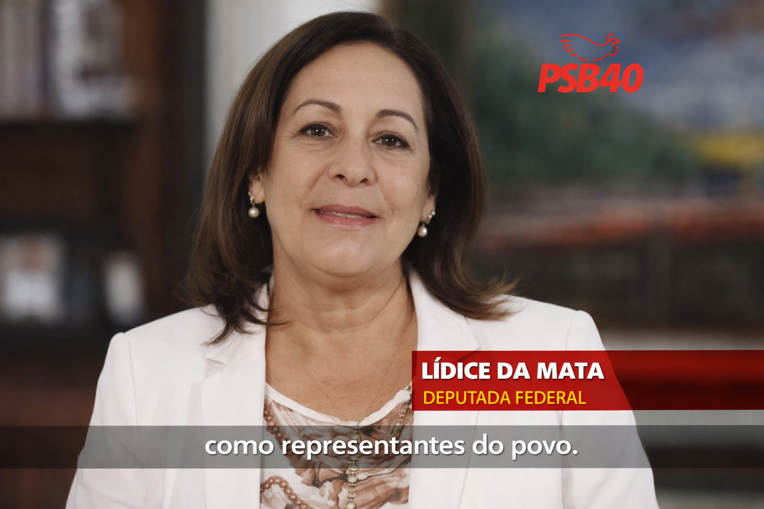 Inserções Nacionais – Mulher (Lídice da Mata – Senadora)